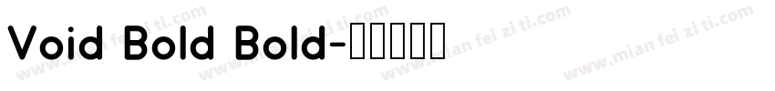 Void Bold Bold字体转换